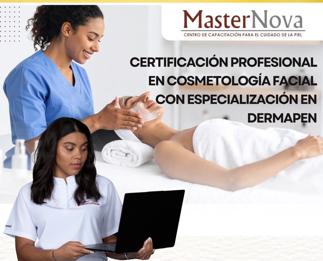 Cosmetología Facial con Especialización en Dermapen